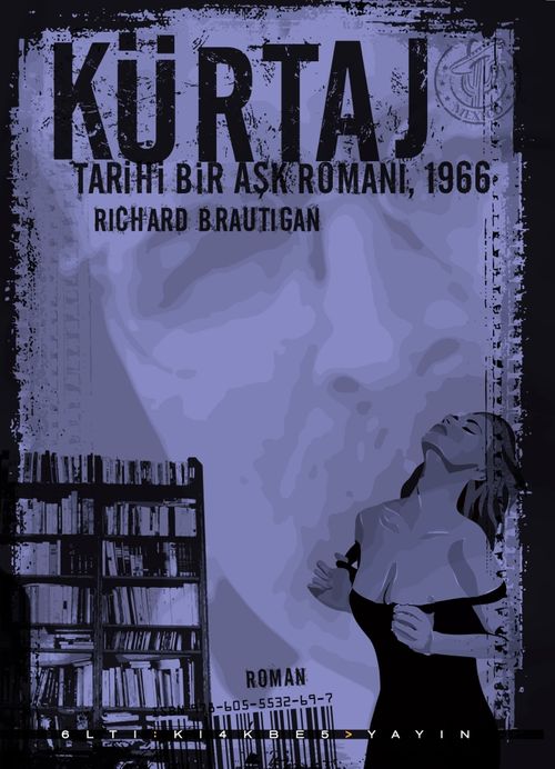 Kürtaj & Tarihi Bir Aşk Romanı 1966