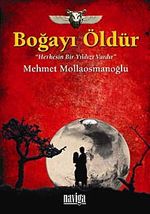 Boğayı Öldür & Herkesin Bir Yıldızı Vardır