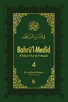 Bahr&uuml;'l-Medid (4. Cilt)