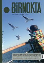Bir Nokta / Aylık Edebiyat Dergisi / Yıl:16 Kasım 2016 Sayı:178