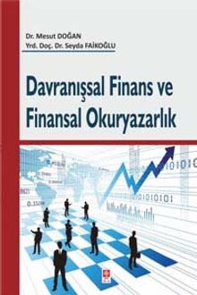 Davranışsal Finans ve Finansal Okuryazarlık
