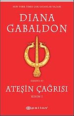 Ateşin Çağrısı Kısım 1