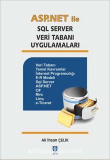 ASP.Net ile SQL Server Veri Tabanı Uygulamaları - Ali İhsan Çelik