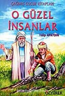 O Güzel İnsanlar - Talip Apaydın
