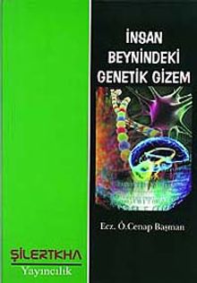 İnsan Beynindeki Genetik Gizem