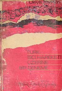 Türk İşçi Hareketi Üzerine Bir Deneme (5-E-1)