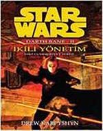 Star Wars / Darth Bane - İkli Yönetim