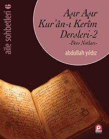 Aşır Aşır Kuran-ı Kerim Dersleri 2 & Ders Notları