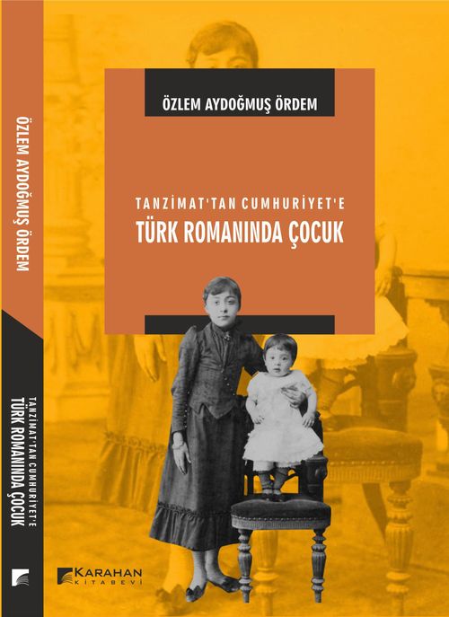 Tanzimat'tan Cumhuriyete Türk Romanında Çocuk 
