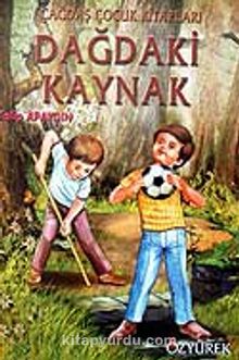 Dağdaki Kaynak - Talip Apaydın
