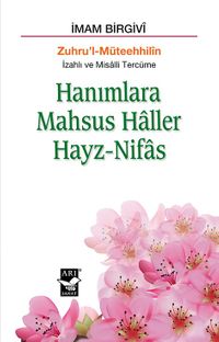 Hanımlara Mahsus Haller - Hayz Nifas