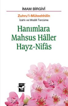 Hanımlara Mahsus Haller - Hayz Nifas