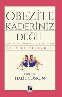 Obezite Kaderiniz Değil