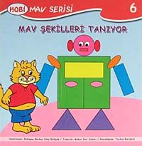 Mav Şekilleri Tanıyor / Mav Serisi -6