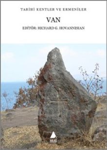 Tarihi Kentler ve Ermeniler Van