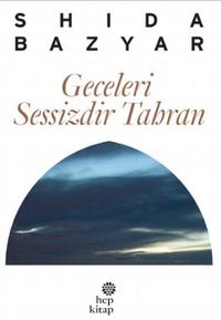 Geceleri Sessizdir Tahran