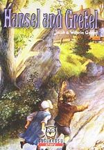 Hansel and Gretel