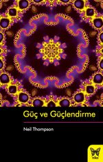Güç ve Güçlendirme