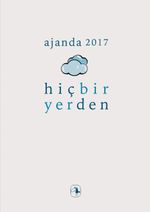 Metis Ajanda 2017: Hiçbir Yerden
