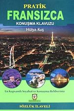 Pratik Fransızca Konuşma Klavuzu