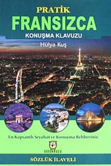 Pratik Fransızca Konuşma Klavuzu