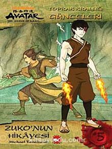 Avatar - Zuko'nun Hikayesi / Toprak Krallığı Günceleri