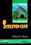 Sceleton Cave - Stage 2