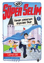 Süper Selim 1 / Topkapı Sarayı'nda Heyecanlı Takip