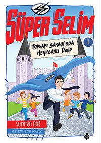 Süper Selim 1 / Topkapı Sarayı'nda Heyecanlı Takip