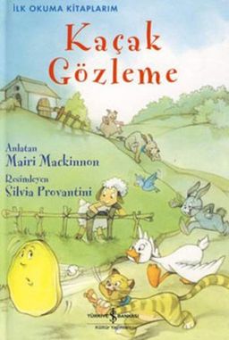 Kaçak Gözleme / İlk Okuma Kitaplarım (Ciltli)