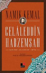 Celaleddin Harzemşah & İnceleme - Mukaddime - Metin