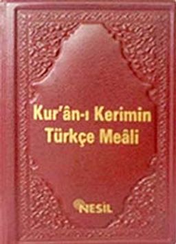 Kur'an-ı Kerimin Türkçe Meali (Cep boy)