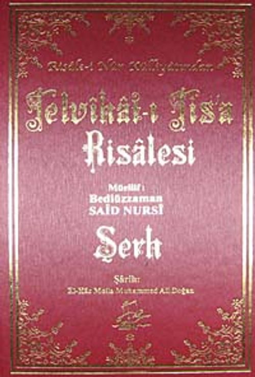 Risale-i Nur Külliyatından Telvihat-ı Tis'a Risalesi