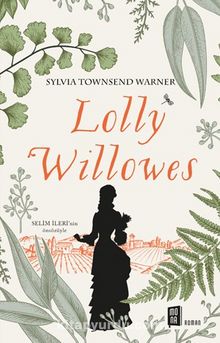 Looly  Willowes - Sylvia Townsend Warner