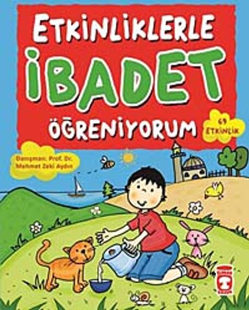 Etkinliklerle İbadet Öğreniyorum (69 Etkinlik)