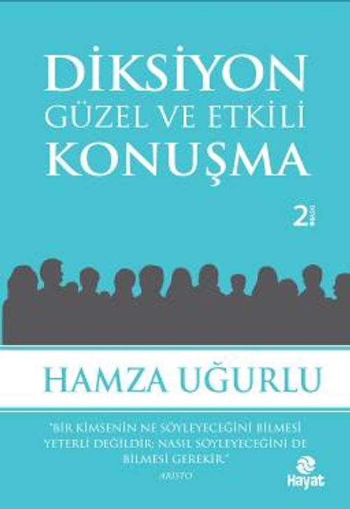 Diksiyon & Güzel ve Etkili Konuşma