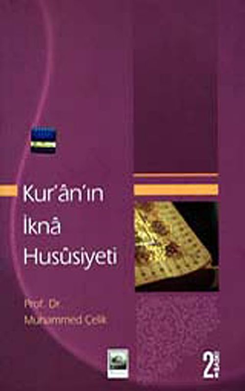 Kur'an'ın İkna Hususiyeti