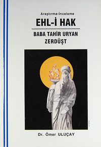Ehl-i Hak / Baba Tahir Uryan - Zerdüşt