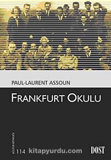 Frankfurt Okulu - Paul Laurent Assoun