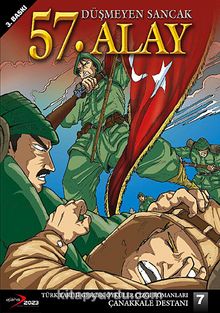 Düşmeyen Sancak 57. Alay - Bilinmeyen Yazar