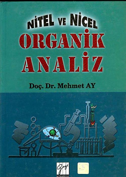 Nitel ve Nicel Organik Analiz