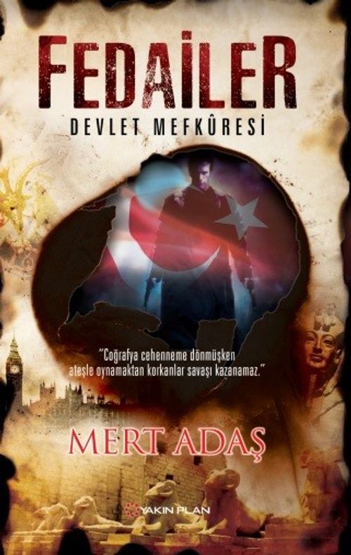 Fedailer & Devlet Mefkuresi