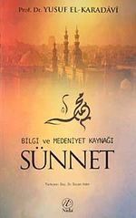 Bilgi ve Medeniyet Kaynağı Sünnet