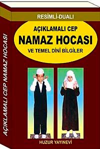 Açıklamalı Cep Namaz Hocası ve Temel Dini Bilgiler (Kod:056)