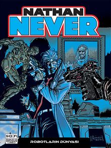 Nathan Never 9 / Robotların Dünyası