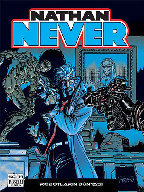 Nathan Never 9 / Robotların Dünyası