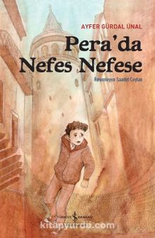 Pera’da Nefes Nefese - Ayfer Gürdal Ünal