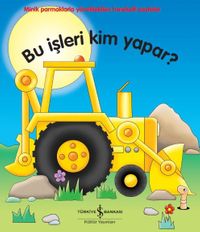 Bu İşleri Kim Yapar?