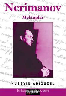 Nerimanov Mektuplar - Hüseyin Adıgüzel