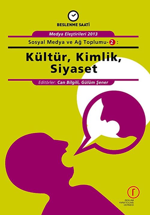 Kültür, Kimlik, Siyaset / Sosyal Medya ve Ağ Toplumu -2